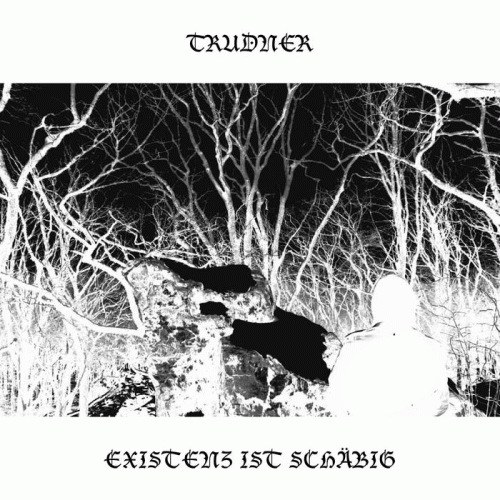 Glagma : Trudner - Existenz ist Schäbig Glagma : Trudner - Existenz ist Schäbig